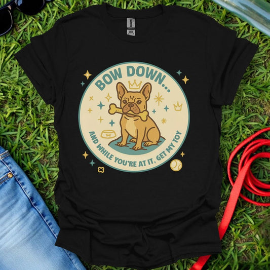 Frenchie Bow Down T-Shirt