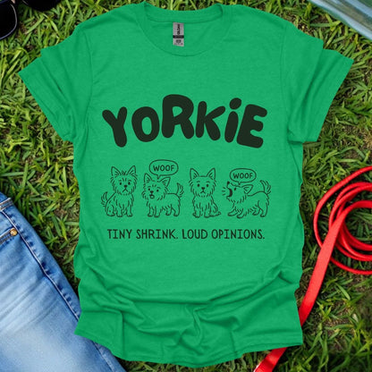 Yorkie Opinions T-Shirt