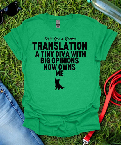 So I Got a Yorkie T-Shirt