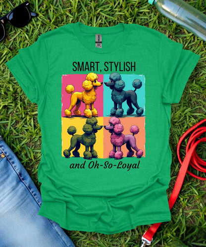 Oh So Loyal Poodle T-Shirt