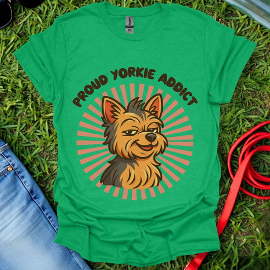 Yorkie Addict T-Shirt