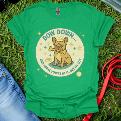 Frenchie Bow Down T-Shirt