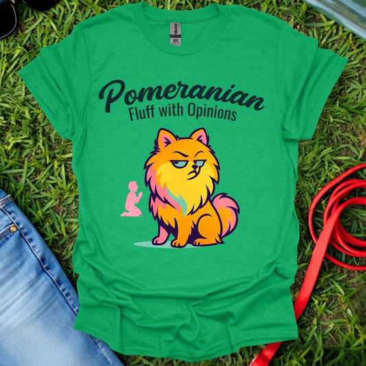 Pomeranian Opinions T-Shirt