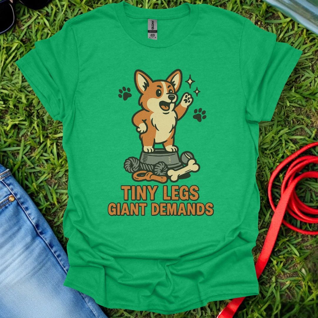 Corgi Demands T-Shirt