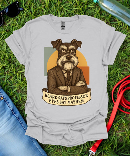 Schnauzer Mayhem T-Shirt