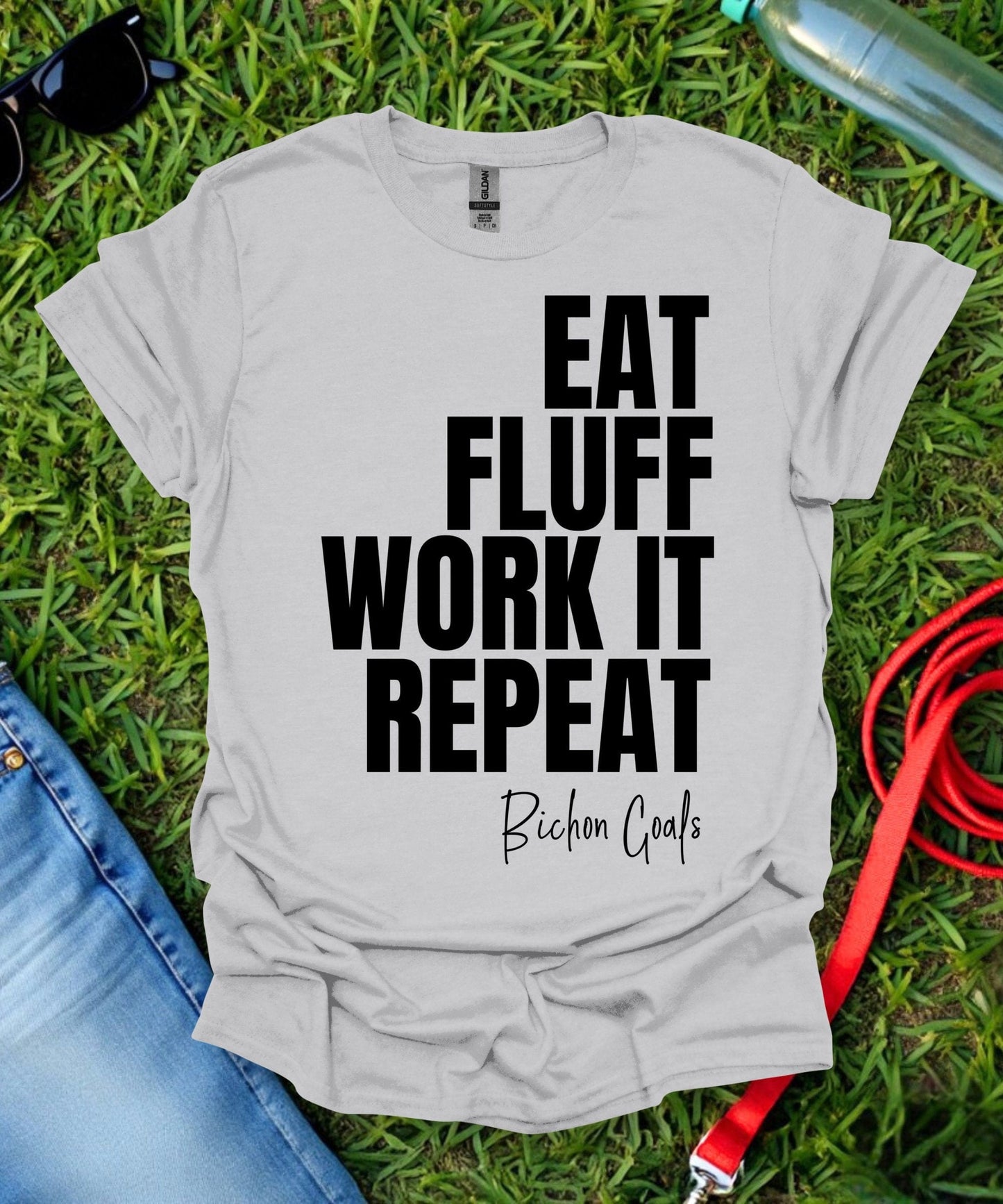 Eat Fluff Work It Repeat Bichon T-Shirt
