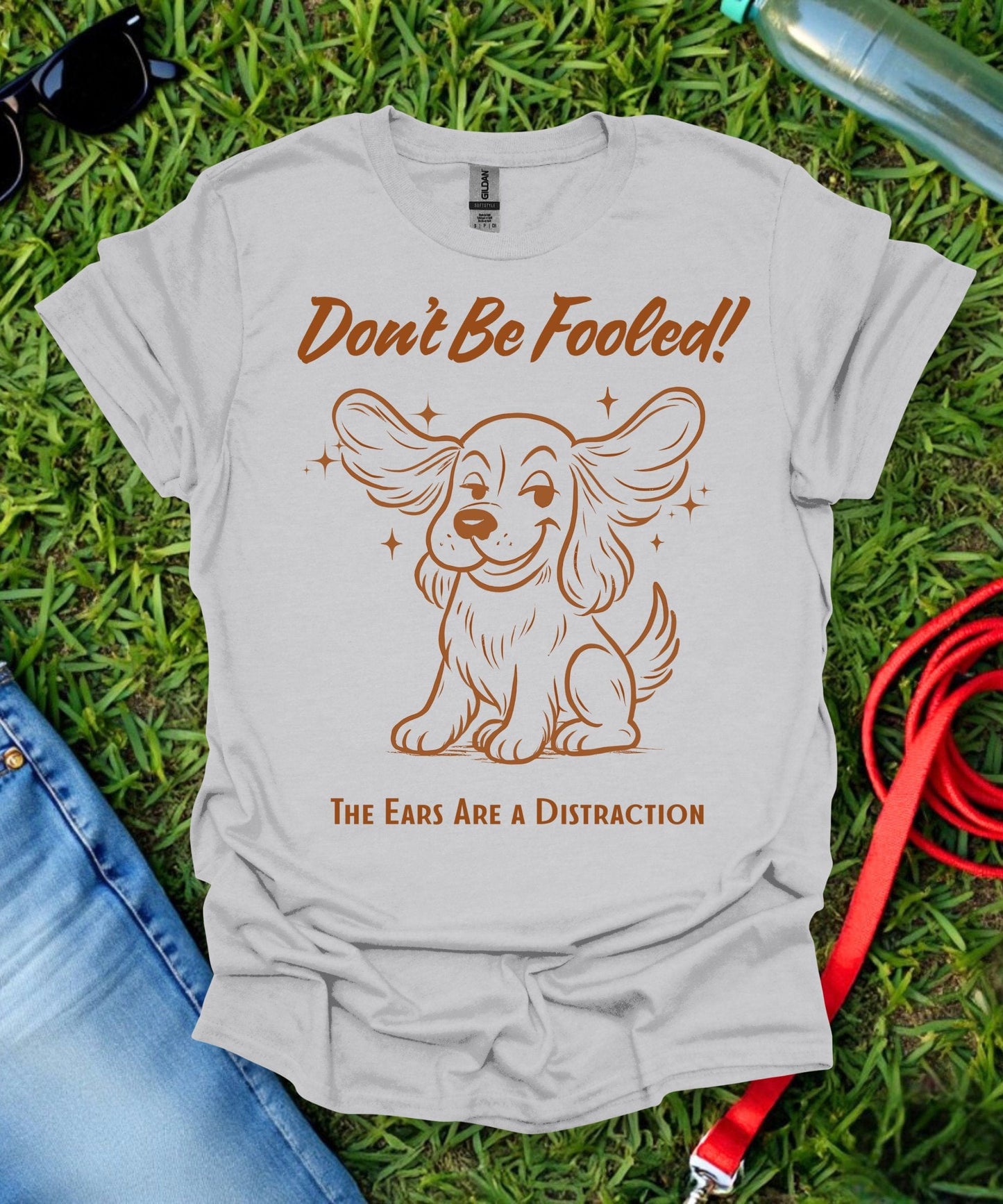 Don't Be Fooled T-Shirt