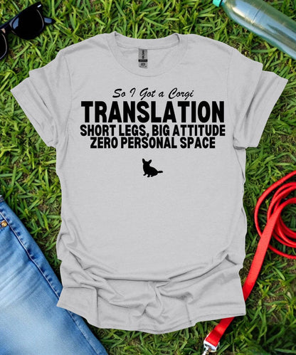 So I Got a Corgi T-Shirt