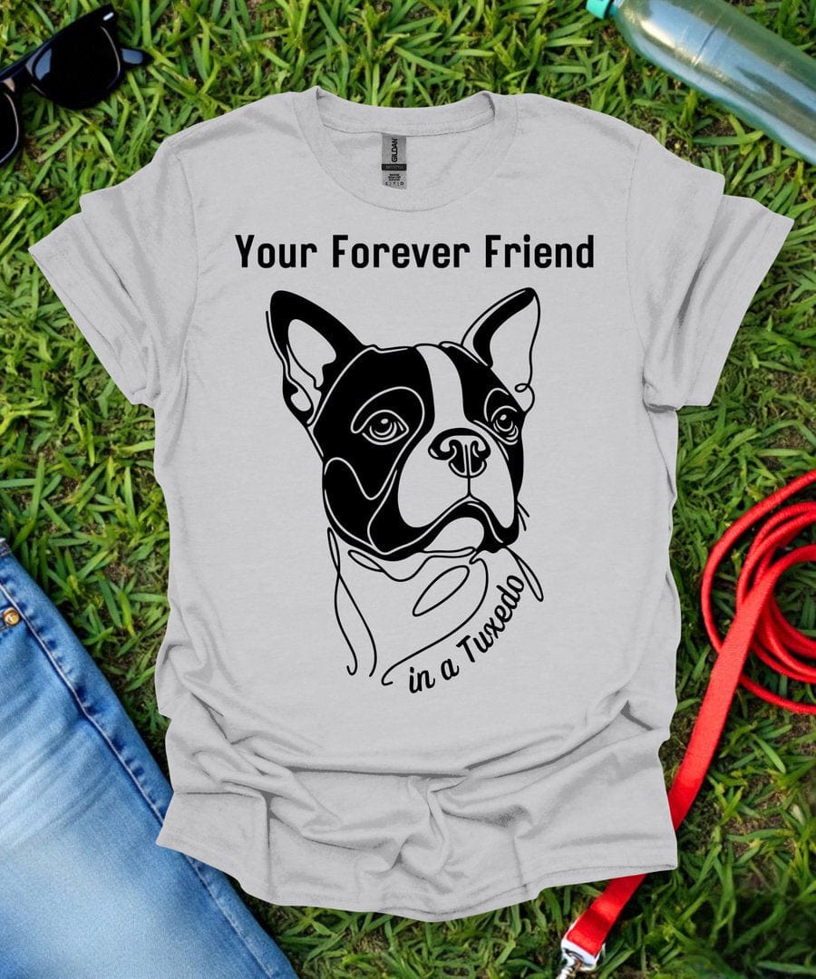 Forever Friend Boston Terrier T-Shirt