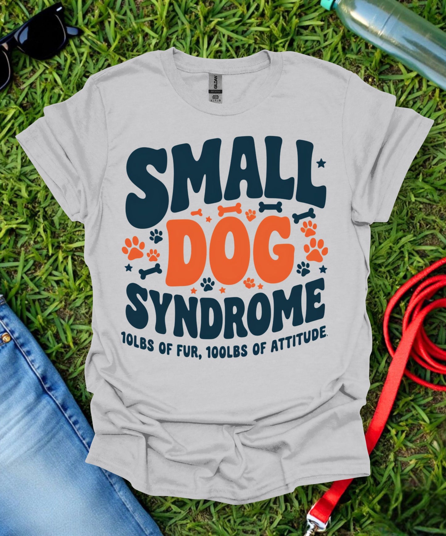 Small Dog Syndrome T-Shirt
