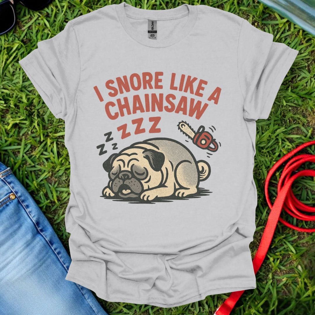 Pug Chainsaw T-Shirt