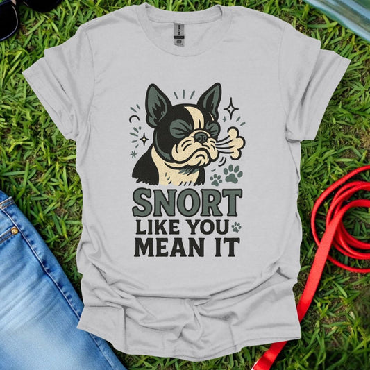 Frenchie Snort T-Shirt