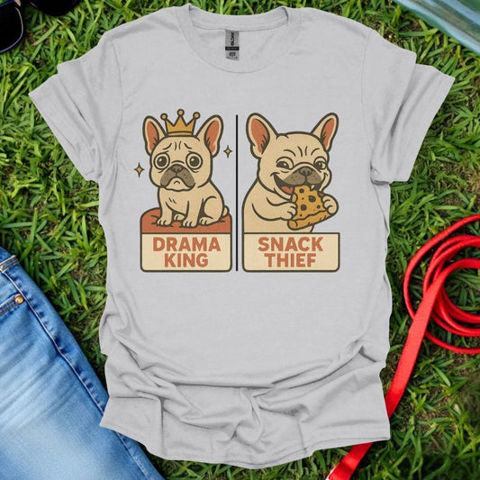 Frenchie Drama King T-Shirt