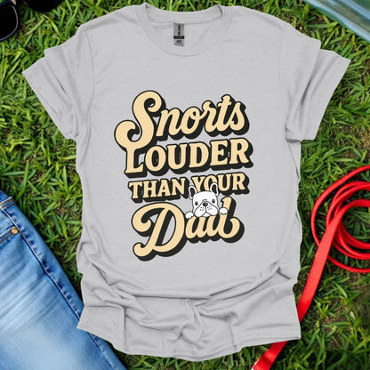 Frenchie Snorts T-Shirt