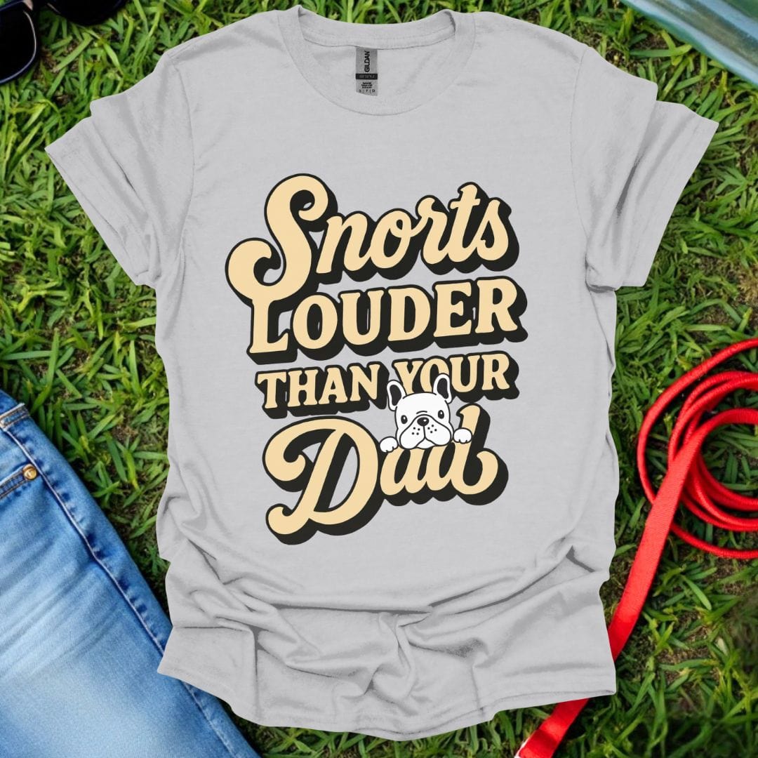 Frenchie Snorts T-Shirt