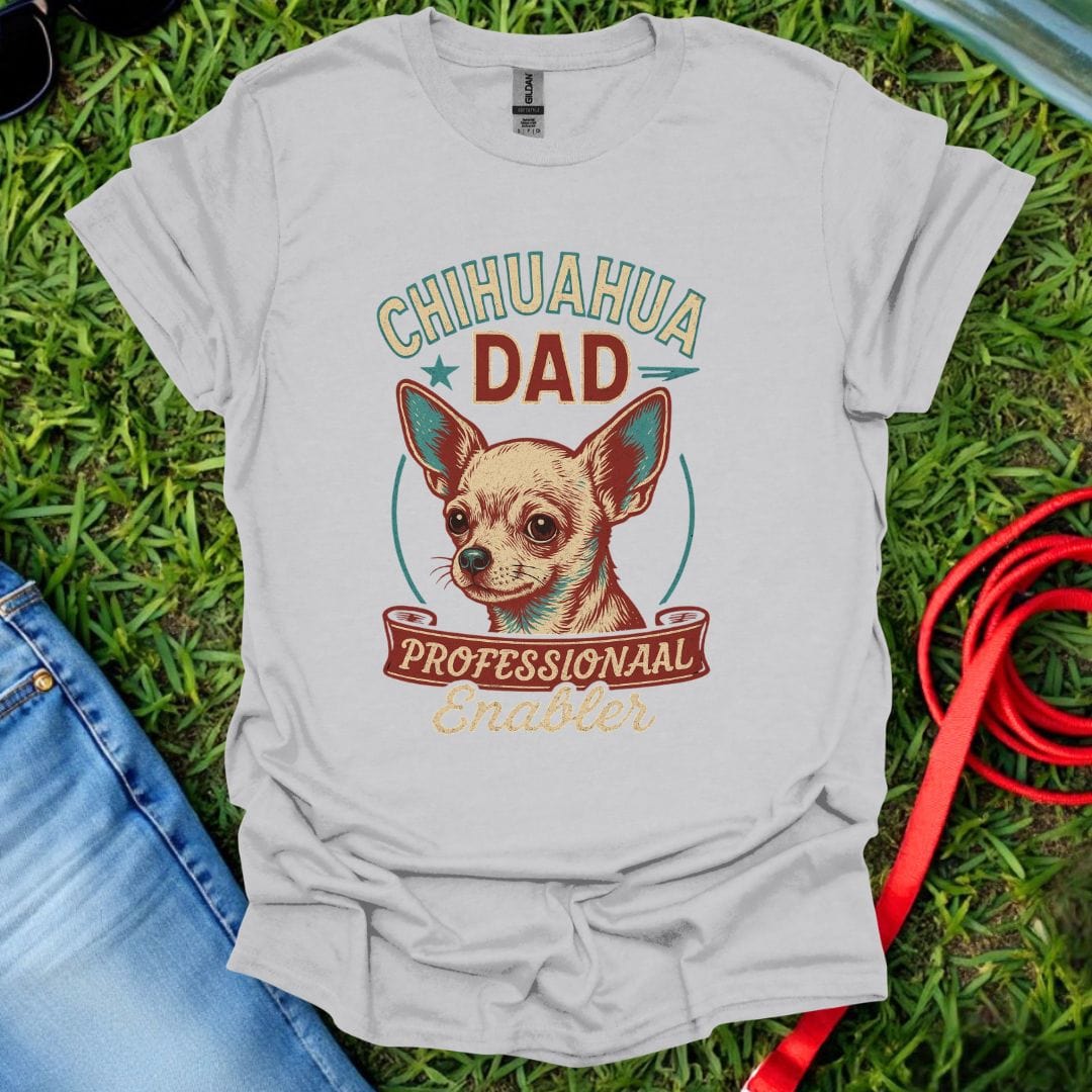 Chihuahua Enabler T-Shirt