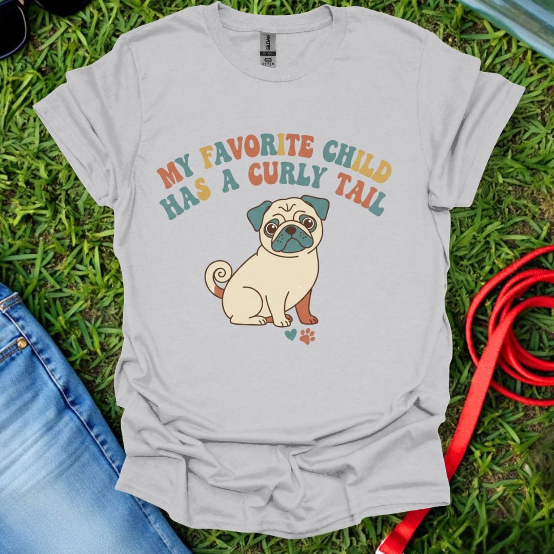 Pug Favorite Child T-Shirt