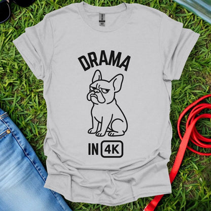 Frenchie Drama T-Shirt