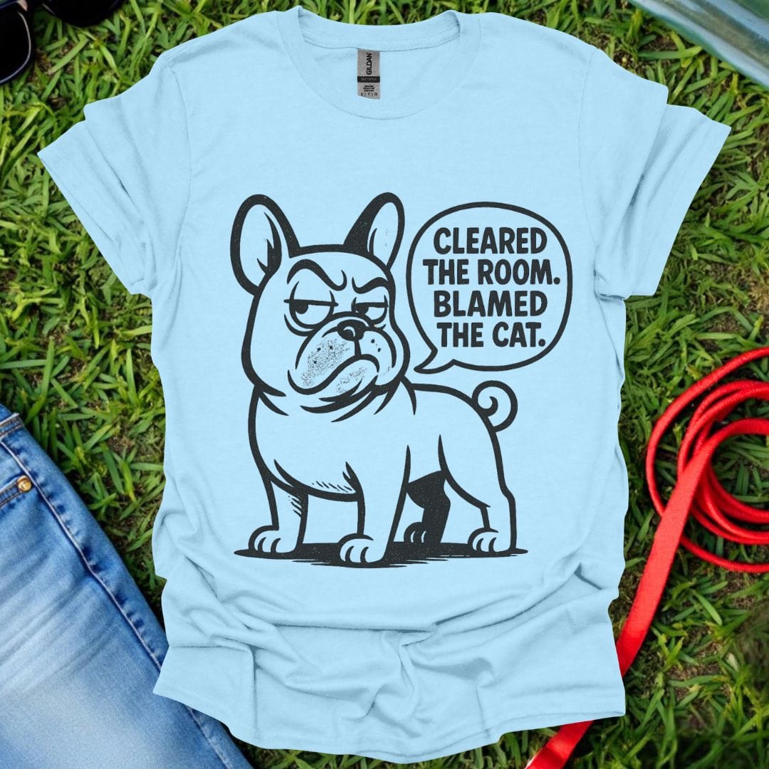 Blame The Cat Frenchie T-Shirt