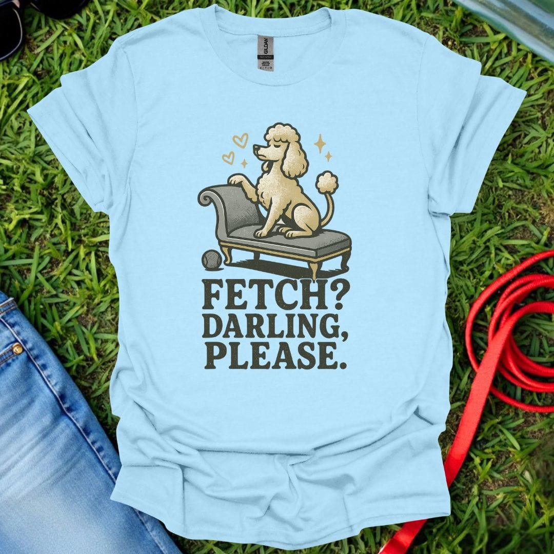 Poodle Please T-Shirt