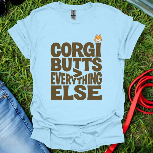 Corgi Over Everything T-Shirt