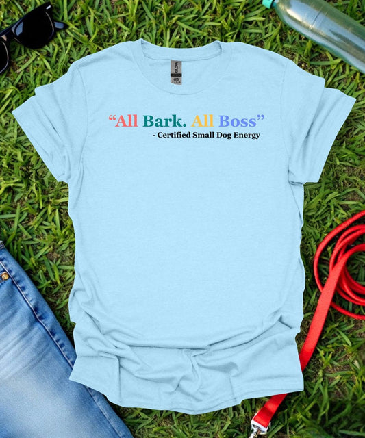 All Boss T-Shirt