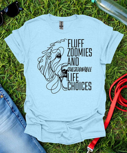 Life Choices Goldendoodle T-Shirt