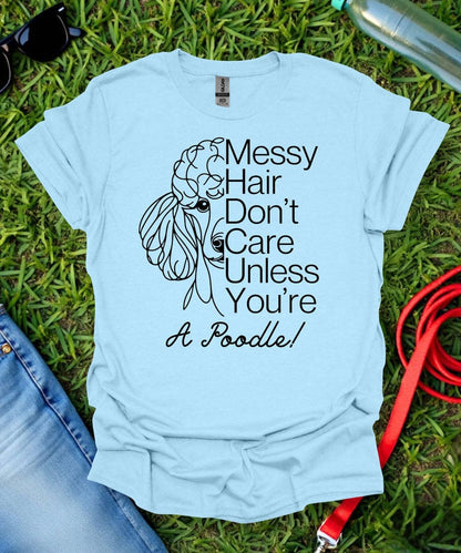 Messy Hair Poodle T-Shirt