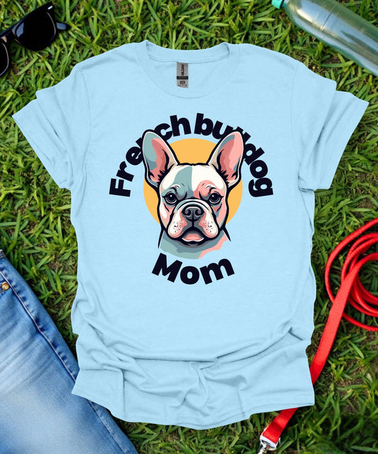 Frenchie Mom T-Shirt