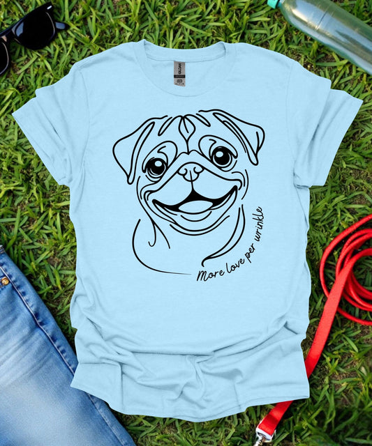 More Love per Wrinkle Pug T-Shirt