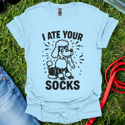 Poodle Ate Socks T-Shirt