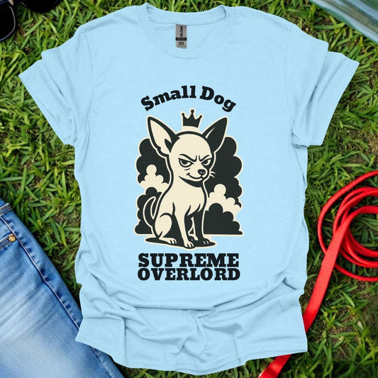 Chihuahua Supreme T-Shirt