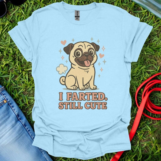 Pug Still Cute T-Shirt