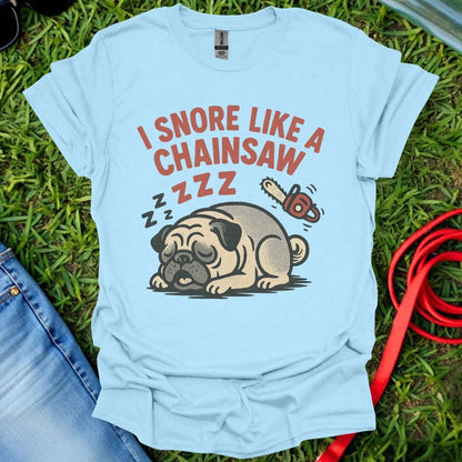 Pug Chainsaw T-Shirt