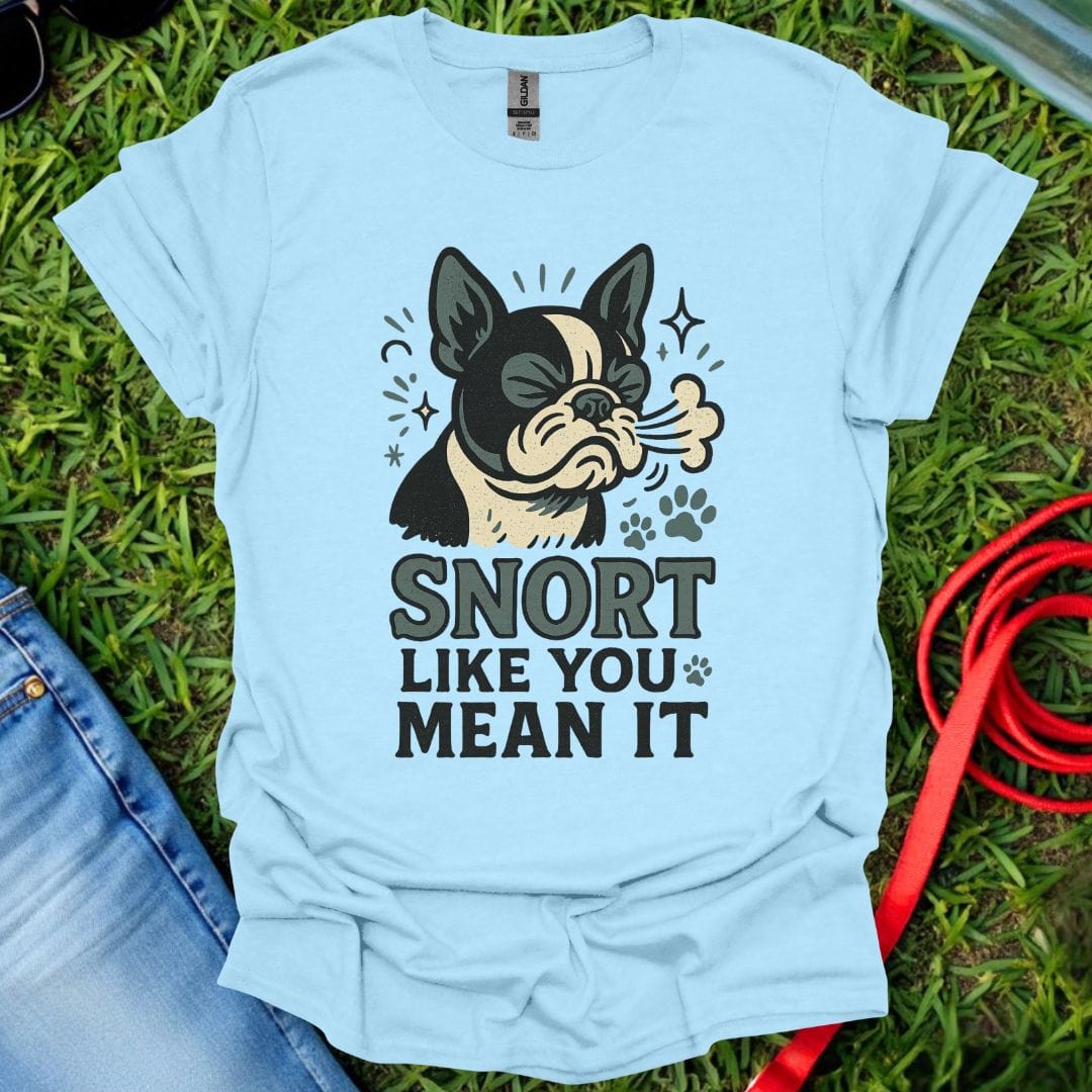 Frenchie Snort T-Shirt