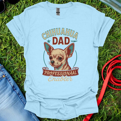 Chihuahua Enabler T-Shirt
