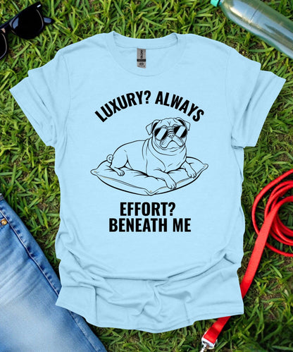 Pug Effort T-Shirt