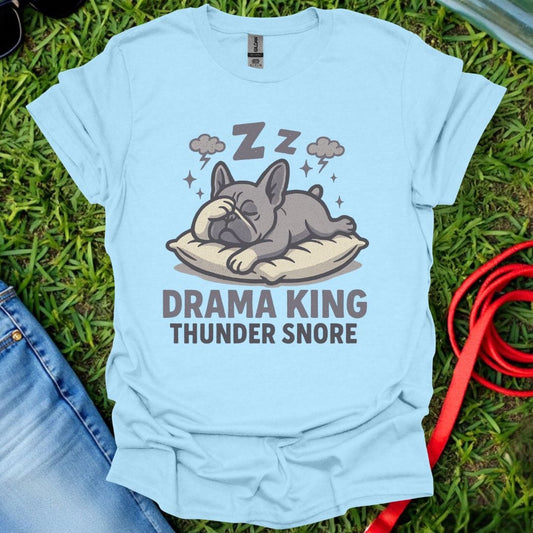 Frenchie Drama King T-Shirt