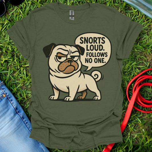 Pug Snorts T-Shirt