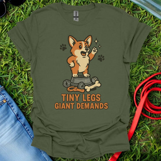 Corgi Demands T-Shirt