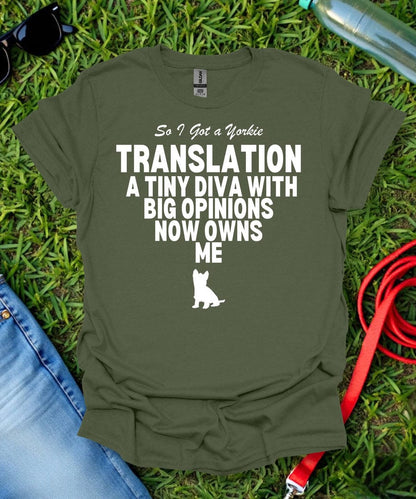 So I Got a Yorkie T-Shirt