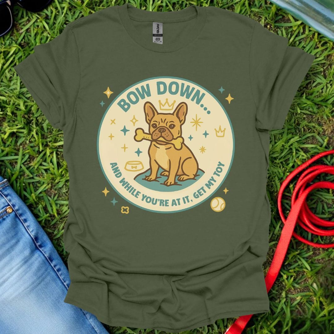 Frenchie Bow Down T-Shirt