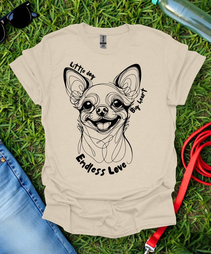 Little Dog Big Heart (Short haired Chihuahua) T-Shirt