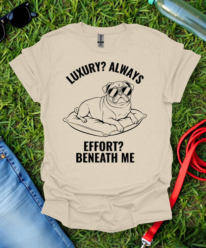 Pug Effort T-Shirt