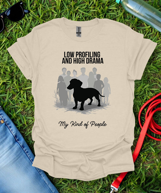 Dachshunds Are My Kind of People T-Shirt