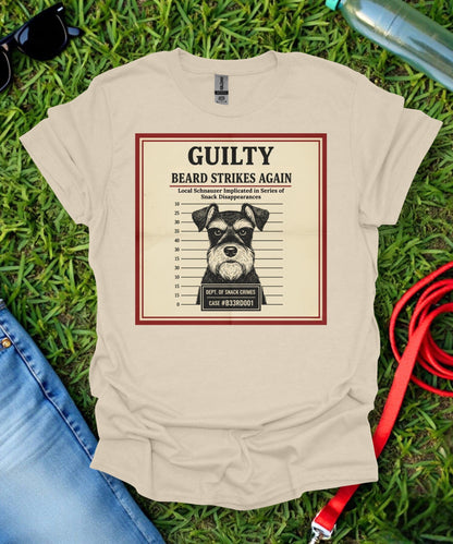 Schnauzer Beard Strikes Again T-Shirt