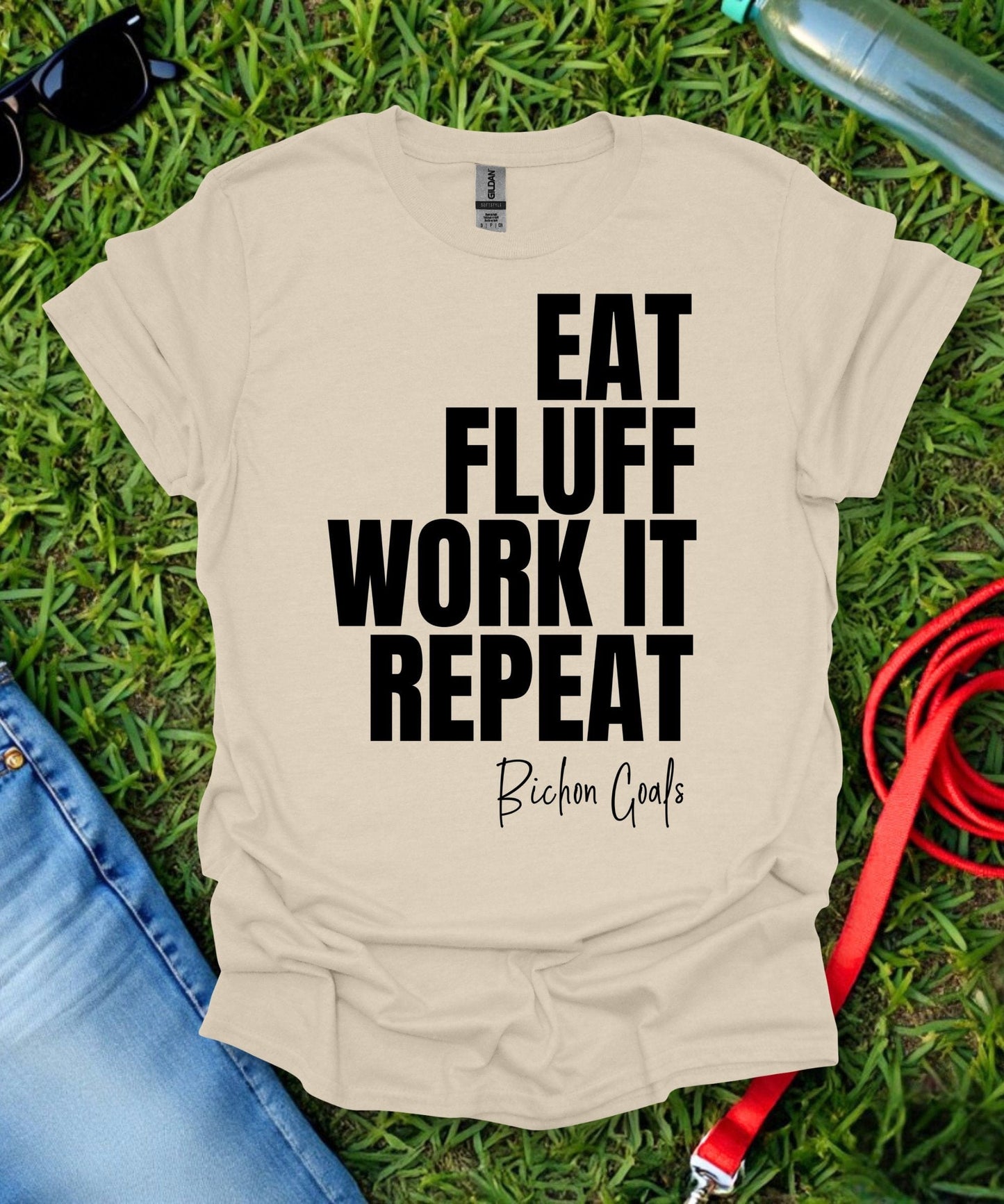 Eat Fluff Work It Repeat Bichon T-Shirt
