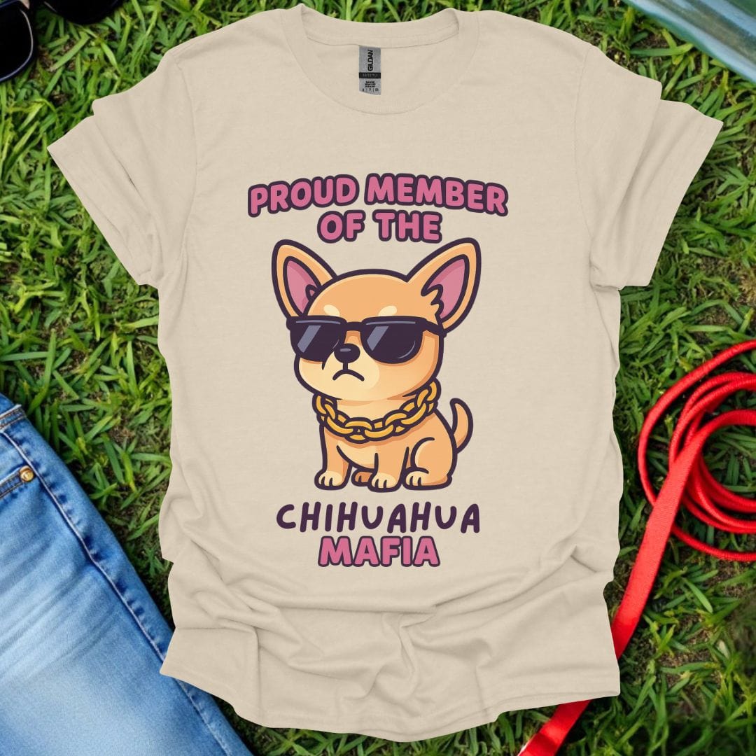 Chihuahua Mafia T-Shirt