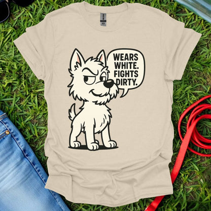 Dirty Westie T-Shirt