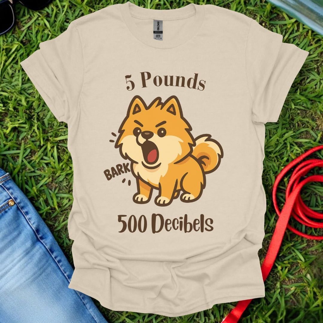 Pomeranian Decibels T-Shirt